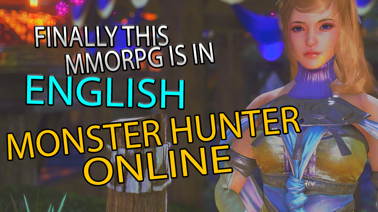 monster hunter online english